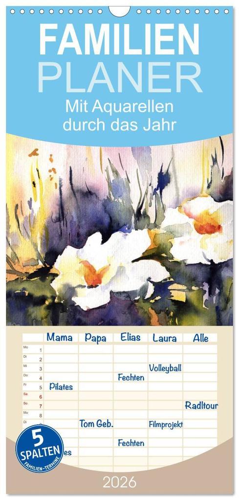 Familienplaner 2026 - Mit Aquarellen durch das Jahr mit 5 Spalten (Wandkalender 21 x 45 cm) CALVENDO