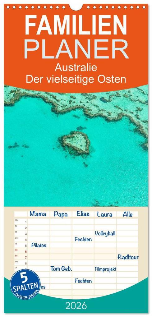 Familienplaner 2026 - Australien - Der vielseitige Osten mit 5 Spalten (Wandkalender 21 x 45 cm) CALVENDO