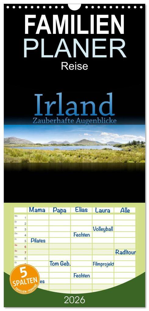 Familienplaner 2026 - Irland - Zauberhafte Augenblicke mit 5 Spalten (Wandkalender 21 x 45 cm) CALVENDO