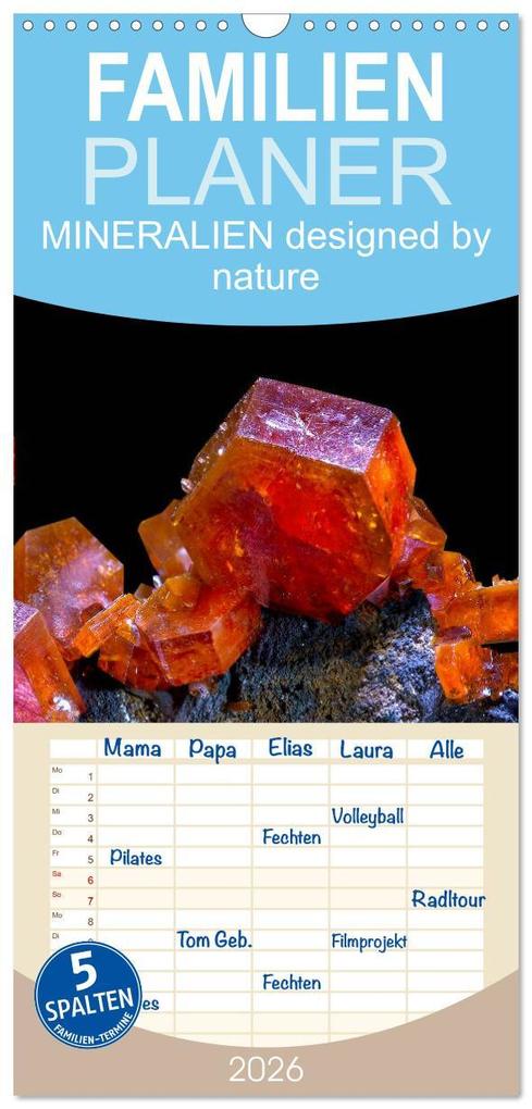 Familienplaner 2026 - MINERALIEN designed by nature mit 5 Spalten (Wandkalender 21 x 45 cm) CALVENDO