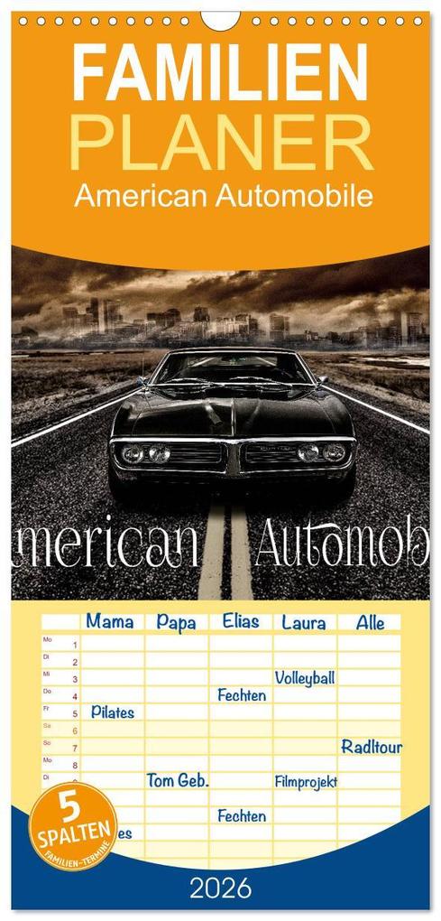 Familienplaner 2026 - American Automobile mit 5 Spalten (Wandkalender 21 x 45 cm) CALVENDO