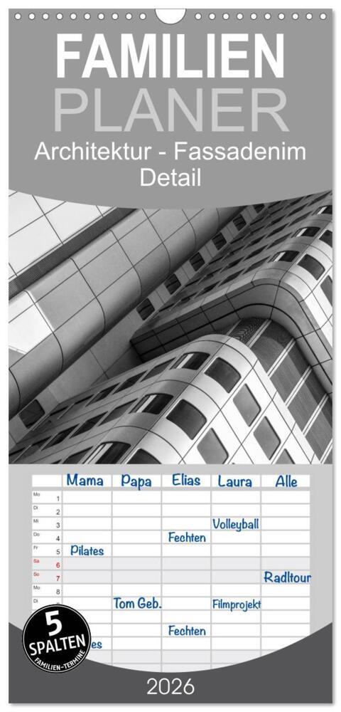 Familienplaner 2026 - Architektur - Fassaden im Detail 2026 mit 5 Spalten (Wandkalender 21 x 45 cm) CALVENDO