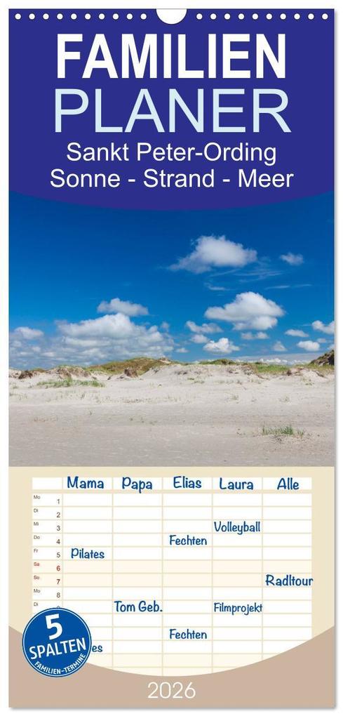 Familienplaner 2026 - Sankt Peter-Ording. Sonne - Strand - Meer mit 5 Spalten (Wandkalender 21 x 45 cm) CALVENDO