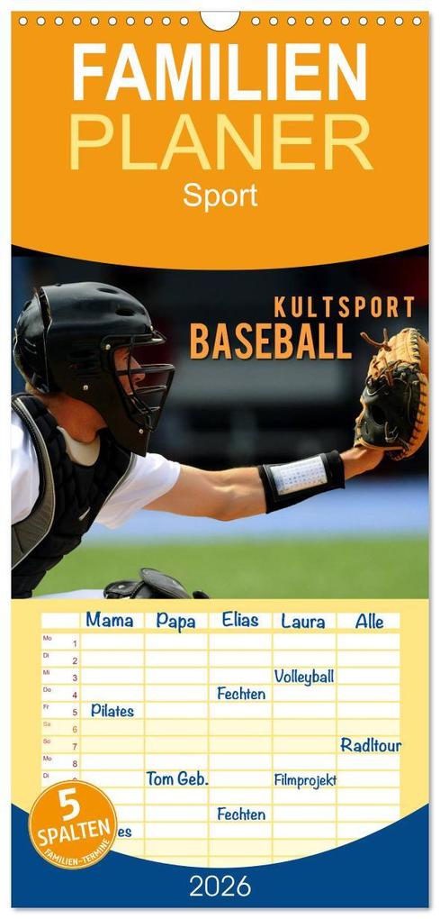 Familienplaner 2026 - Kultsport Baseball mit 5 Spalten (Wandkalender 21 x 45 cm) CALVENDO