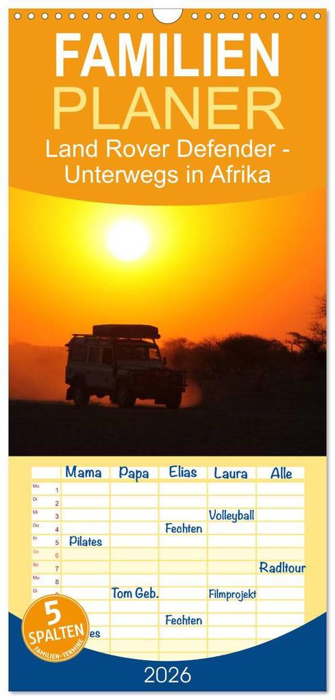 Familienplaner 2026 - Land Rover Defender - Unterwegs in Afrika mit 5 Spalten (Wandkalender 21 x 45 cm) CALVENDO