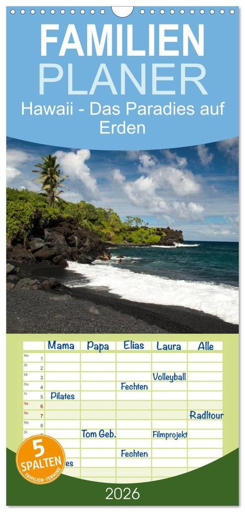 Familienplaner 2026 - Hawaii - Das Paradies auf Erden mit 5 Spalten (Wandkalender 21 x 45 cm) CALVENDO