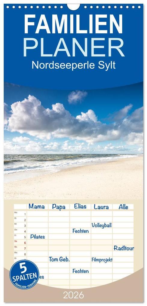 Familienplaner 2026 - Nordseeperle Sylt mit 5 Spalten (Wandkalender 21 x 45 cm) CALVENDO