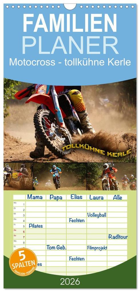 Familienplaner 2026 - Motocross - tollkühne Kerle mit 5 Spalten (Wandkalender 21 x 45 cm) CALVENDO