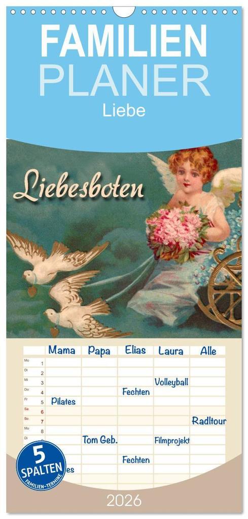 Familienplaner 2026 - Liebesboten mit 5 Spalten (Wandkalender 21 x 45 cm) CALVENDO
