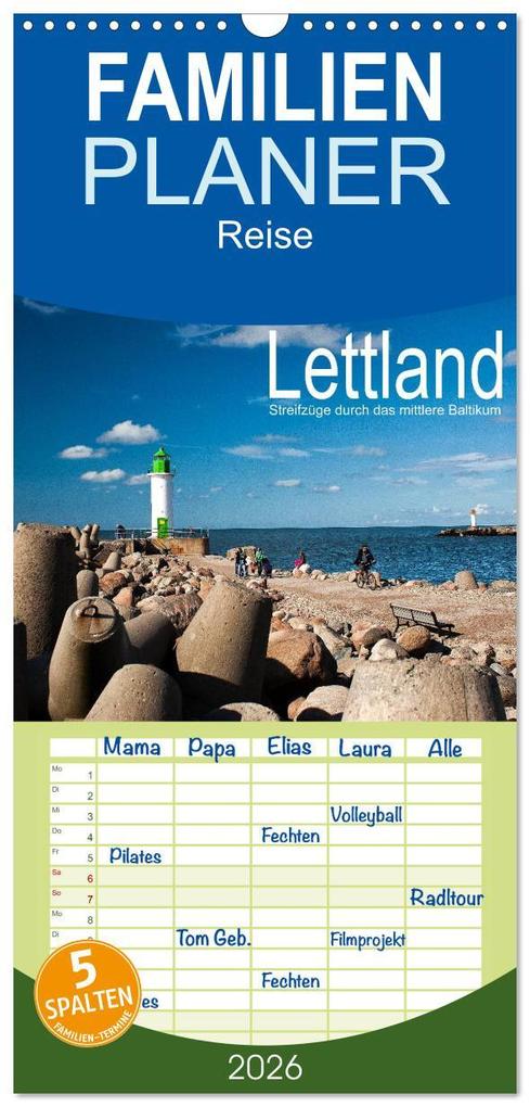 Familienplaner 2026 - Lettland - Streifzüge durch das mittlere Baltikum mit 5 Spalten (Wandkalender 21 x 45 cm) CALVENDO