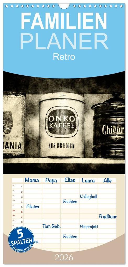 Familienplaner 2026 - Retro mit 5 Spalten (Wandkalender 21 x 45 cm) CALVENDO