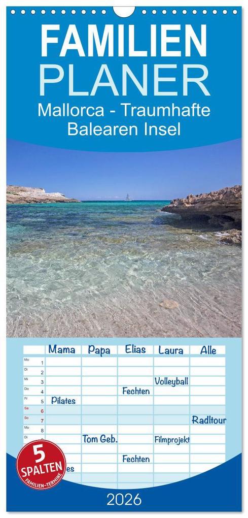 Familienplaner 2026 - Mallorca - Traumhafte Balearen Insel mit 5 Spalten (Wandkalender 21 x 45 cm) CALVENDO