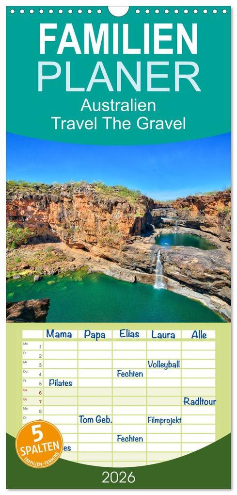 Familienplaner 2026 - Australien - Travel The Gravel mit 5 Spalten (Wandkalender 21 x 45 cm) CALVENDO