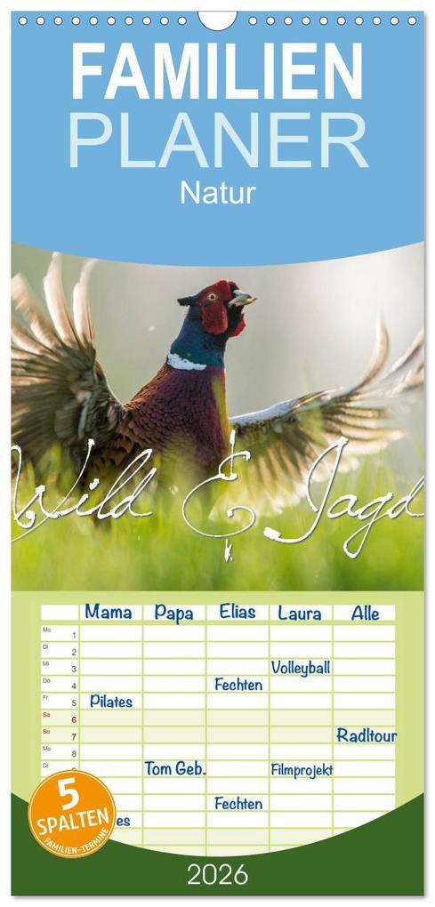 Familienplaner 2026 - Emotionale Momente: Wild und Jagd. mit 5 Spalten (Wandkalender 21 x 45 cm) CALVENDO