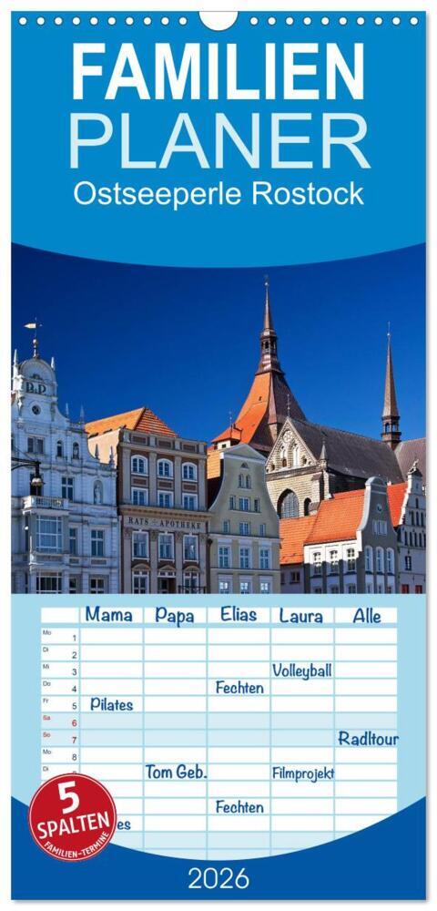 Familienplaner 2026 - Ostseeperle Rostock mit 5 Spalten (Wandkalender 21 x 45 cm) CALVENDO