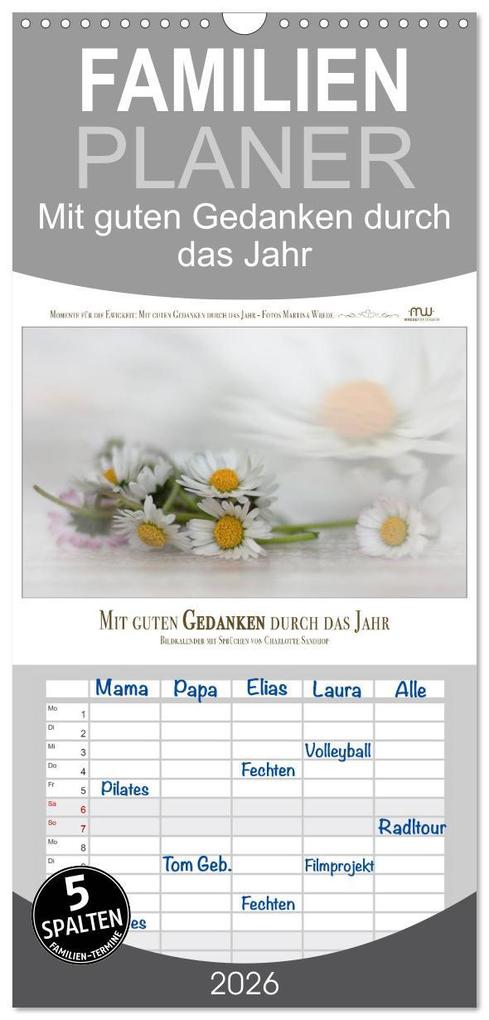 Familienplaner 2026 - Mit guten Gedanken durch das Jahr mit 5 Spalten (Wandkalender 21 x 45 cm) CALVENDO
