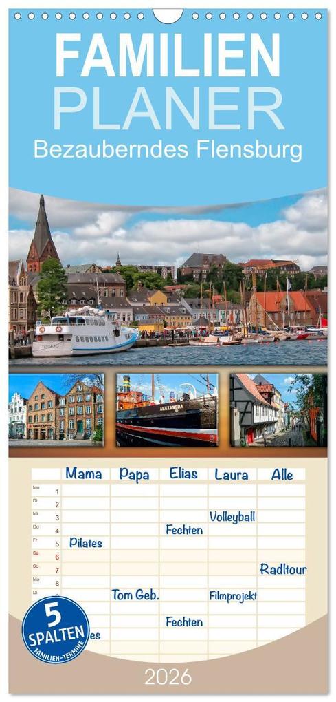 Familienplaner 2026 - Bezauberndes Flensburg mit 5 Spalten (Wandkalender 21 x 45 cm) CALVENDO