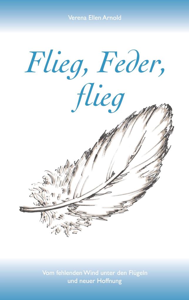 Flieg Feder flieg