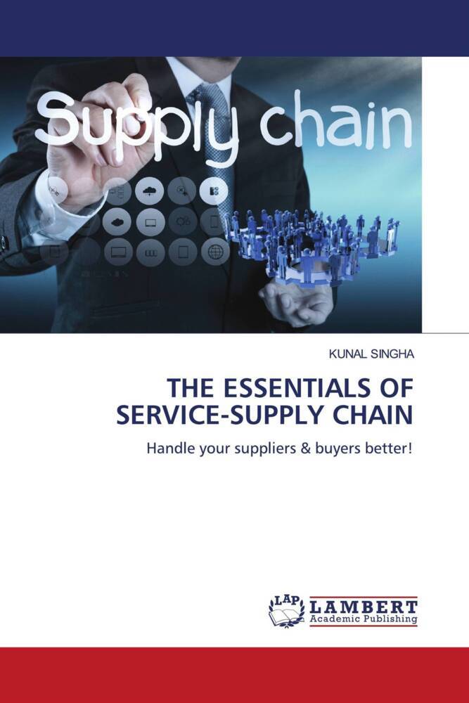 THE ESSENTIALS OF SERVICE-SUPPLY CHAIN