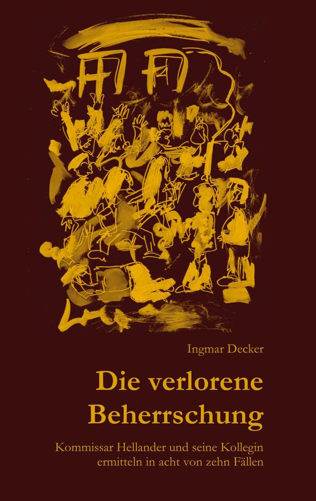 Die verlorene Beherrschung