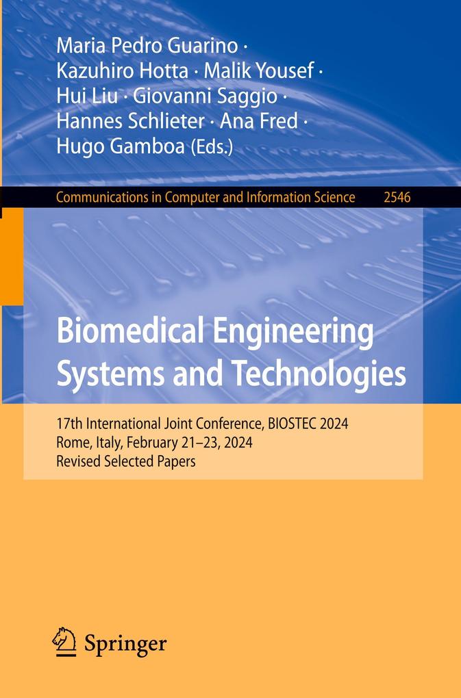 Biomedical Engineering Systems and Technologies