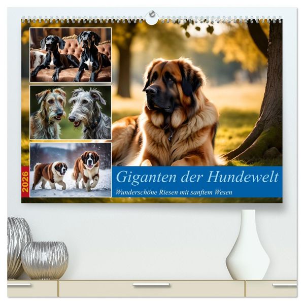Giganten der Hundwelt (hochwertiger Premium Wandkalender 2026 DIN A2 quer) Kunstdruck in Hochglanz