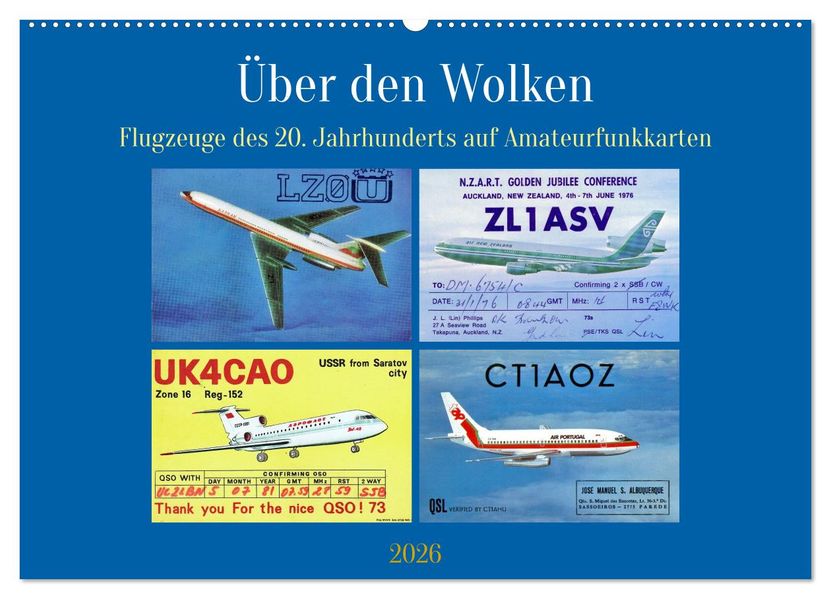 Über den Wolken - Flugzeuge des 20. Jahrhunderts auf Amateurfunkkarten (Wandkalender 2026 DIN A2 quer) CALVENDO Monatskalender