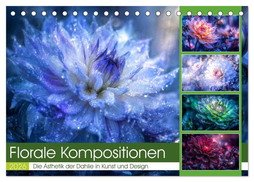 Florale Kompositionen (Tischkalender 2026 DIN A5 quer) CALVENDO Monatskalender
