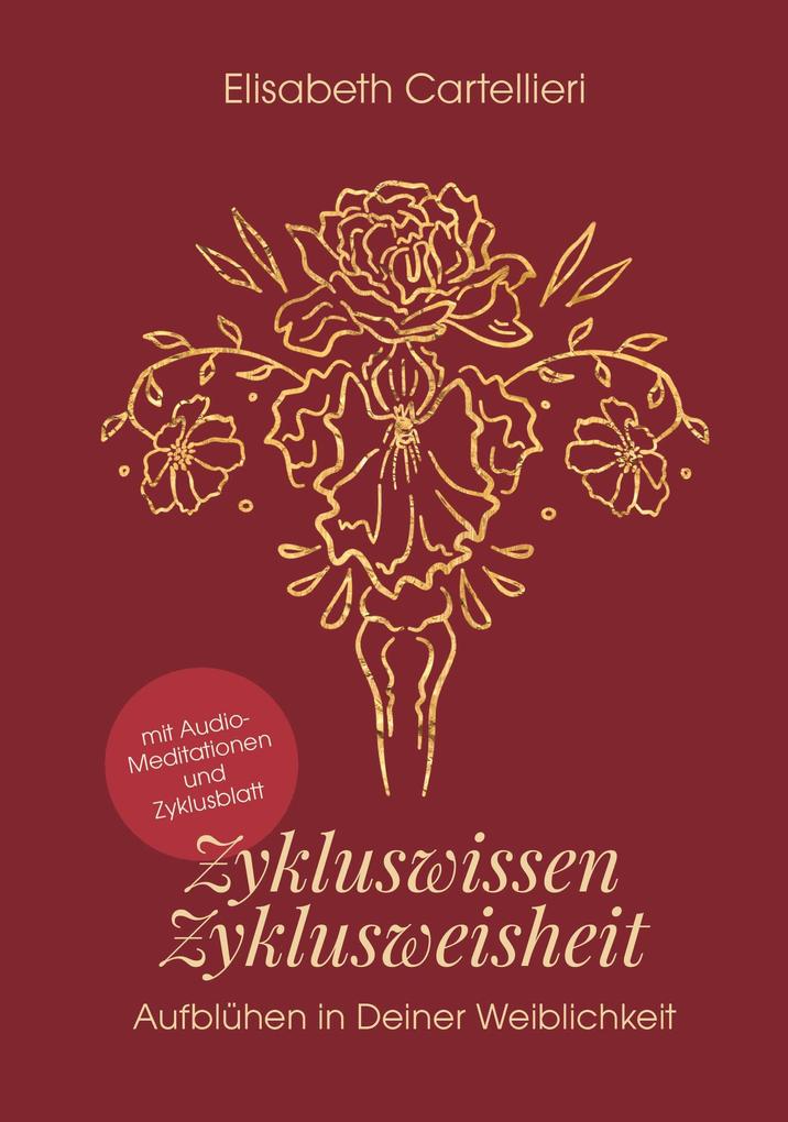 Zykluswissen Zyklusweisheit