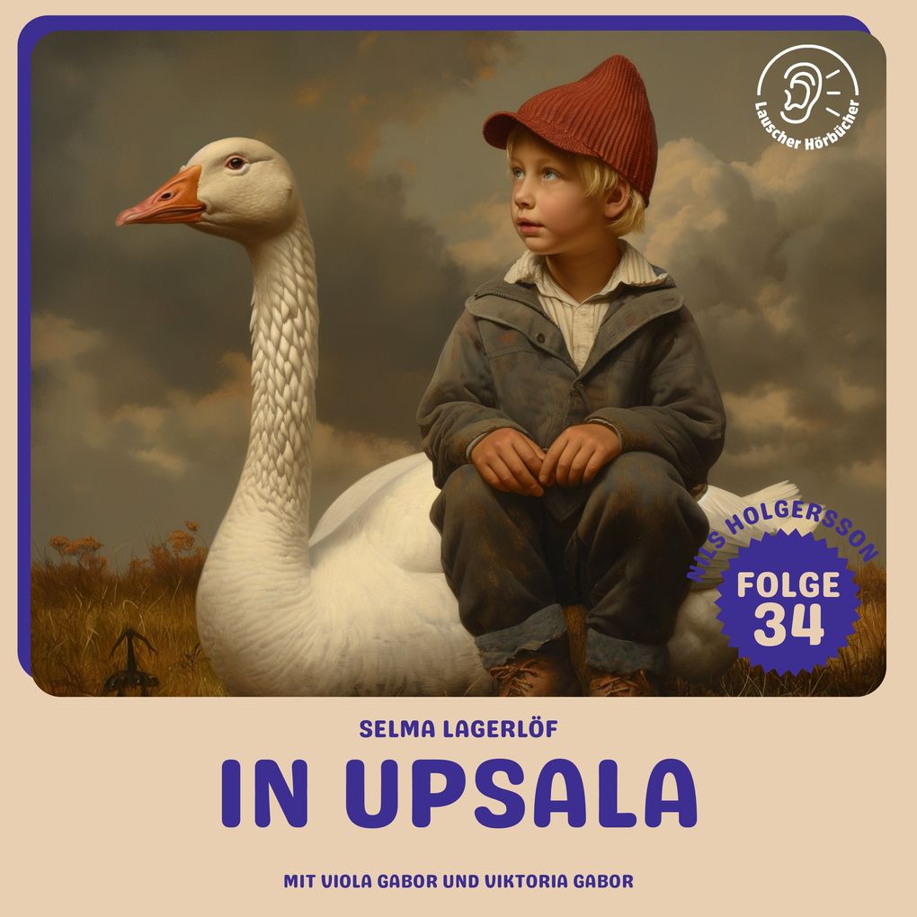 In Upsala (Nils Holgersson Folge 34)