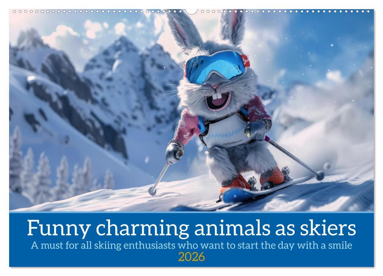 Funny charming animals as skiers (Wall Calendar 2026 DIN A2 landscape) CALVENDO 12 Month Wall Calendar