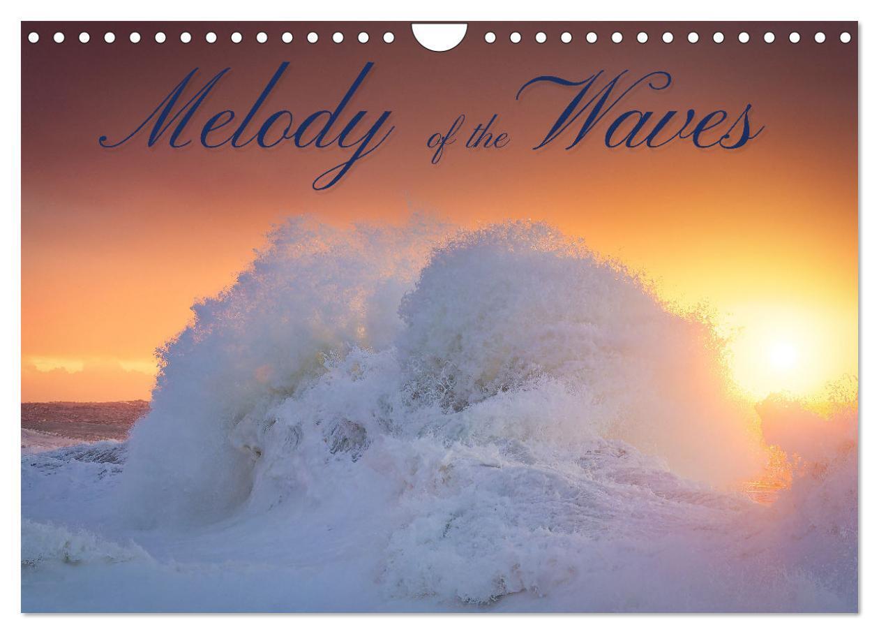 Melody of the waves (Wall Calendar 2026 DIN A4 landscape) CALVENDO 12 Month Wall Calendar