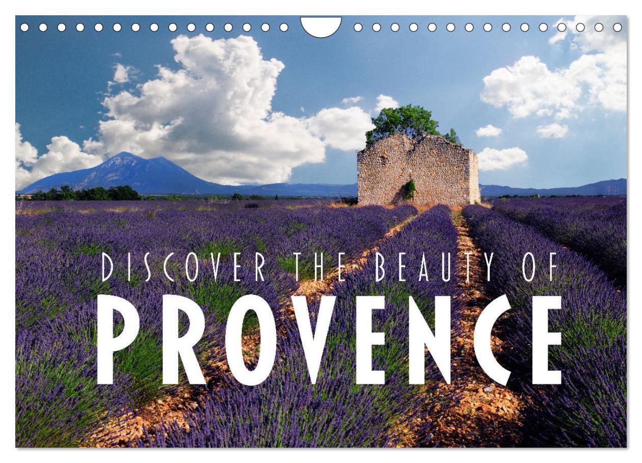 Discover the Beauty of Provence (Wall Calendar 2026 DIN A4 landscape) CALVENDO 12 Month Wall Calendar