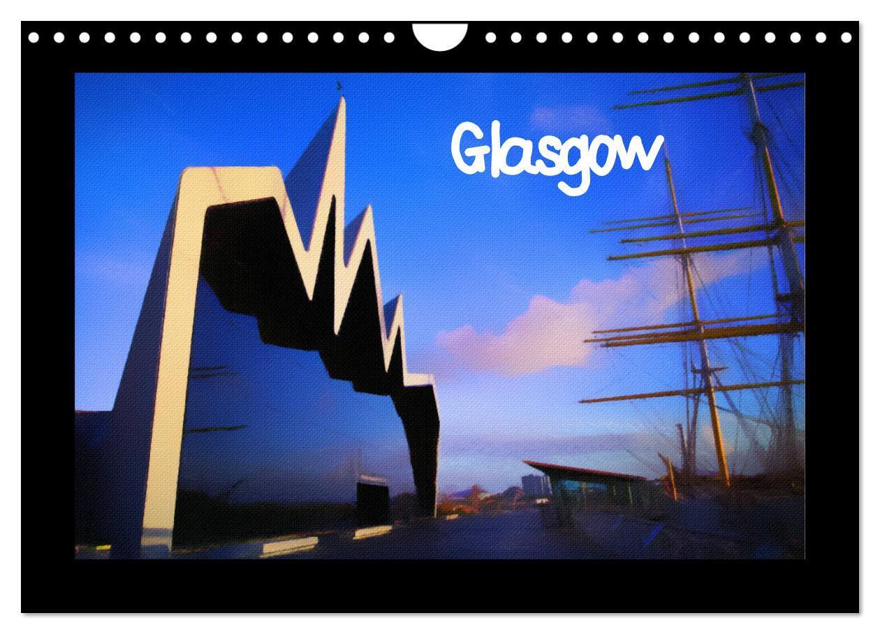 Glasgow (Wall Calendar 2026 DIN A4 landscape) CALVENDO 12 Month Wall Calendar