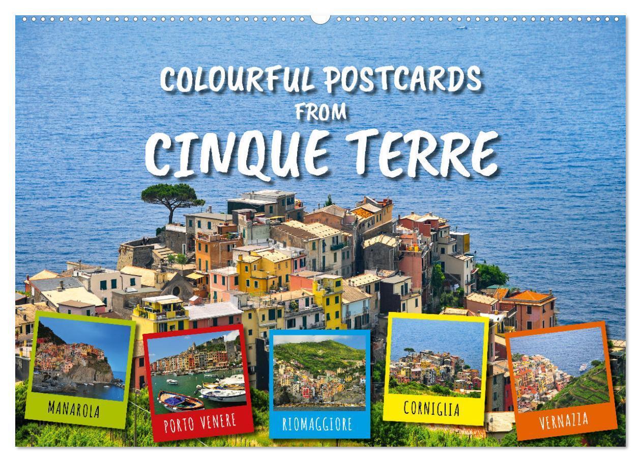 Colourful Postcards from Cinque Terre (Wall Calendar 2026 DIN A2 landscape) CALVENDO 12 Month Wall Calendar