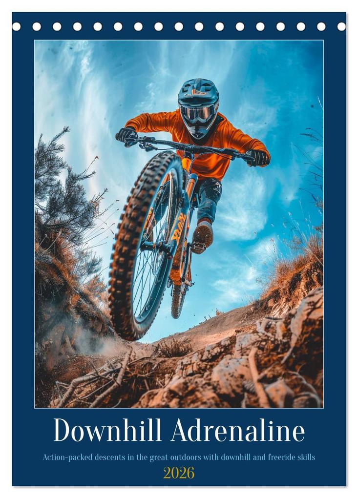 Downhill Adrenaline (Desk Calendar 2026 DIN A5 portrait) CALVENDO 12 Month DeskCalendar