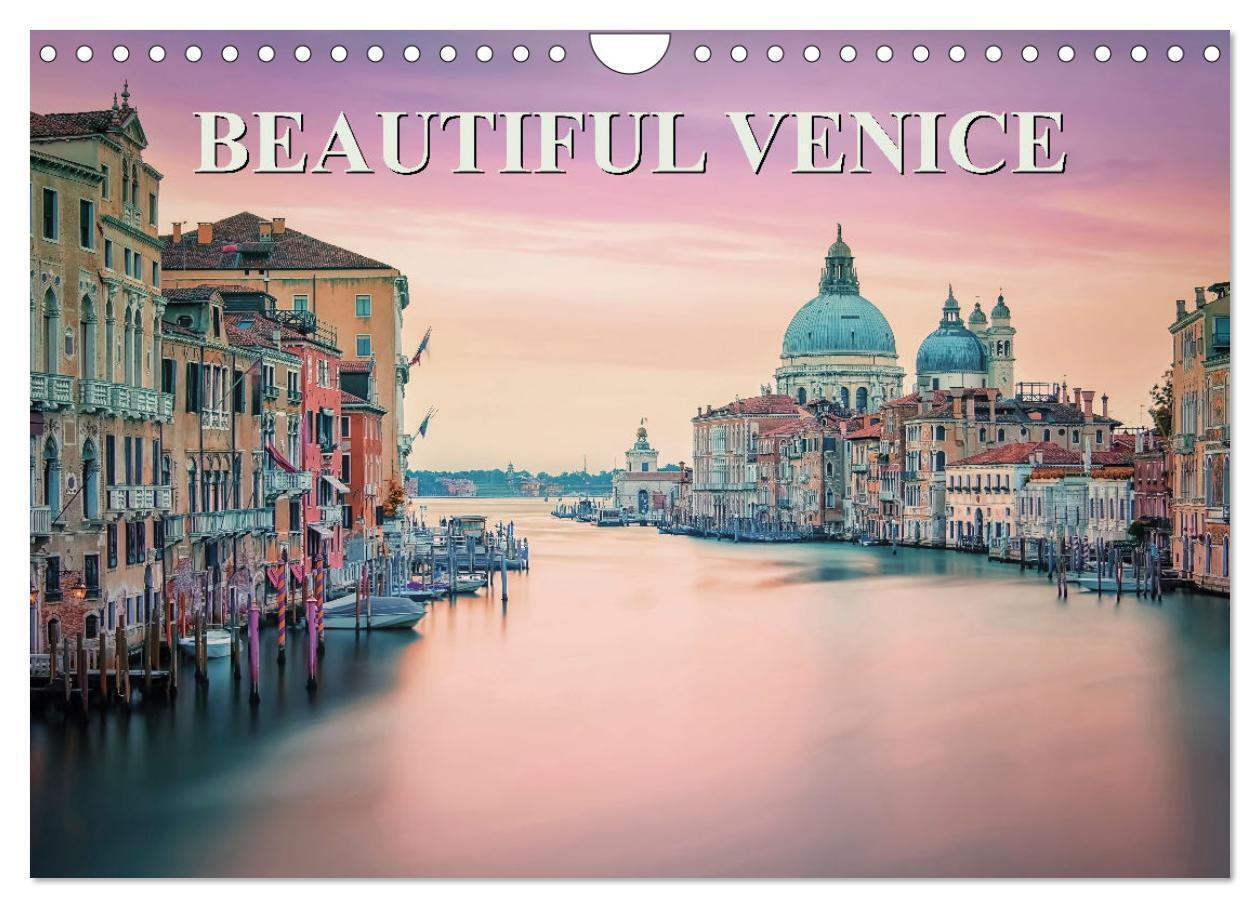 Beautiful Venice (Wall Calendar 2026 DIN A4 landscape) CALVENDO 12 Month Wall Calendar