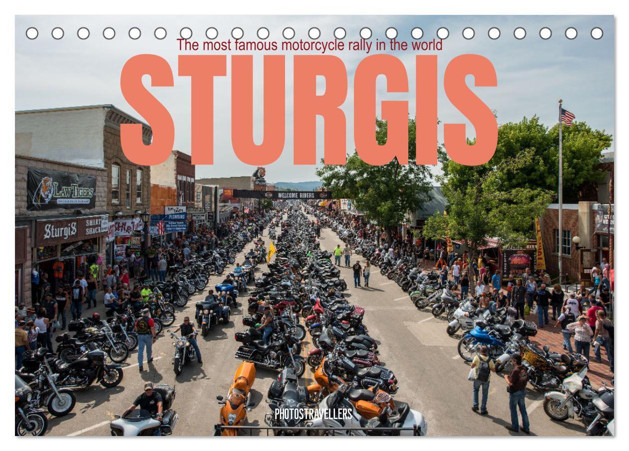 Sturgis - The most famous motorcycle rally in the world (Desk Calendar 2026 DIN A5 landscape) CALVENDO 12 Month DeskCalendar