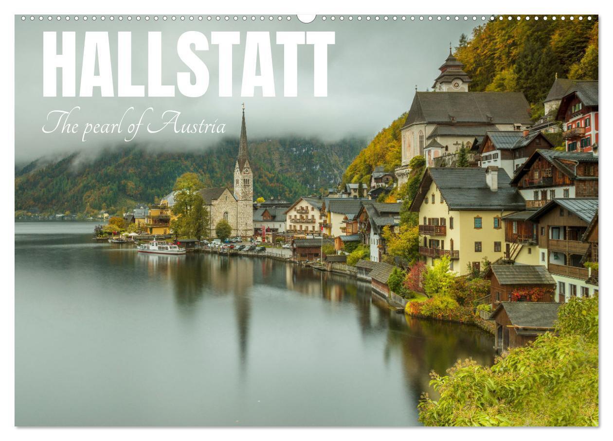 Hallstatt The pearl of Austria (Wall Calendar 2026 DIN A2 landscape) CALVENDO 12 Month Wall Calendar