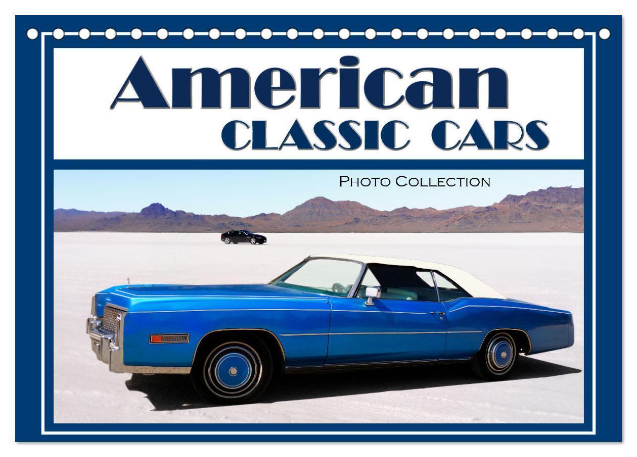 American Classic Cars - Photo collection (Desk Calendar 2026 DIN A5 landscape) CALVENDO 12 Month DeskCalendar