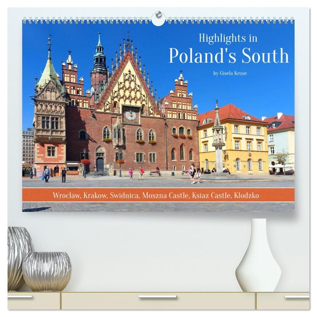 Highlights in Poland's South (High Quality Premium Wall Calendar 2026 DIN A2 landscape)CALVENDO 12 Month Wall Calendar