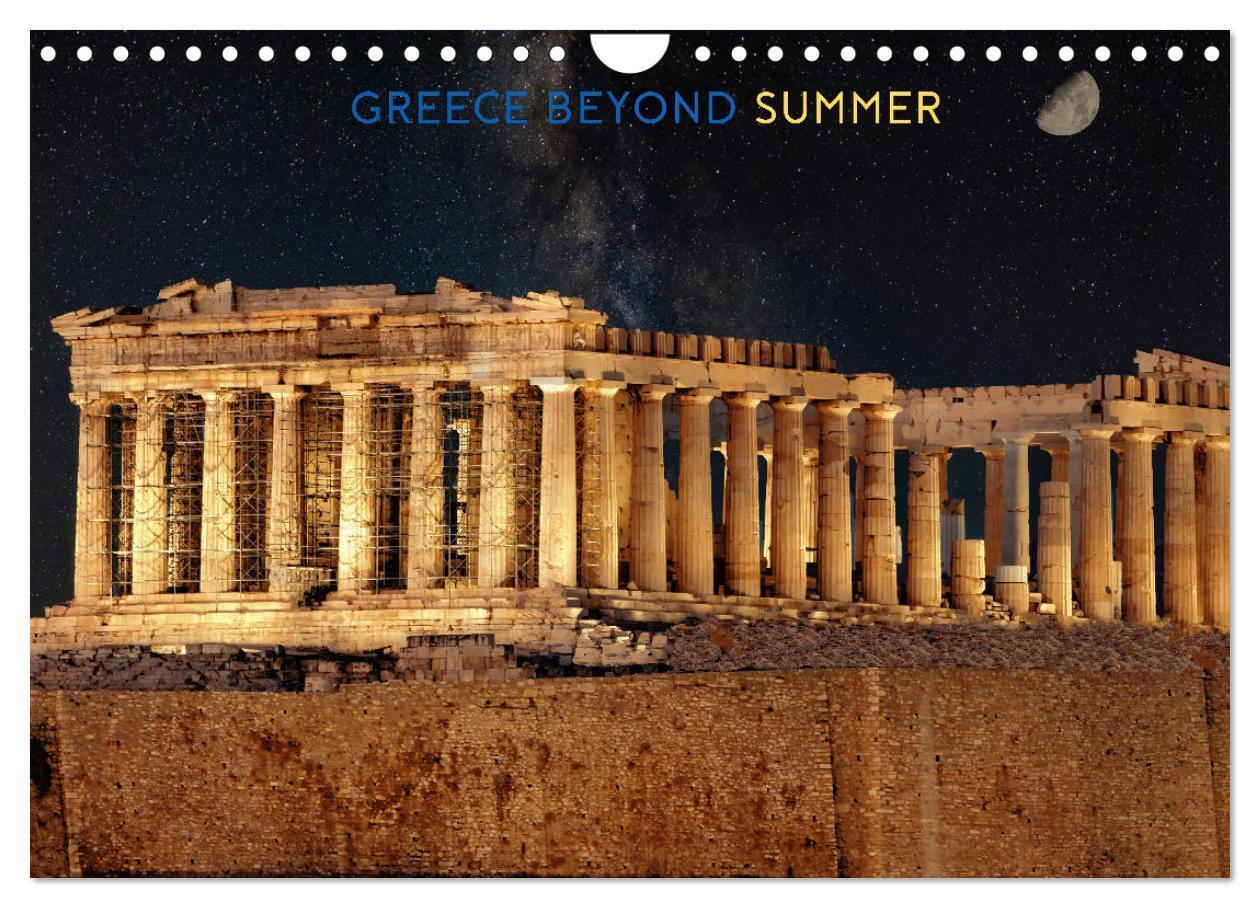 Greece Beyond Summer (Wall Calendar 2026 DIN A4 landscape) CALVENDO 12 Month Wall Calendar