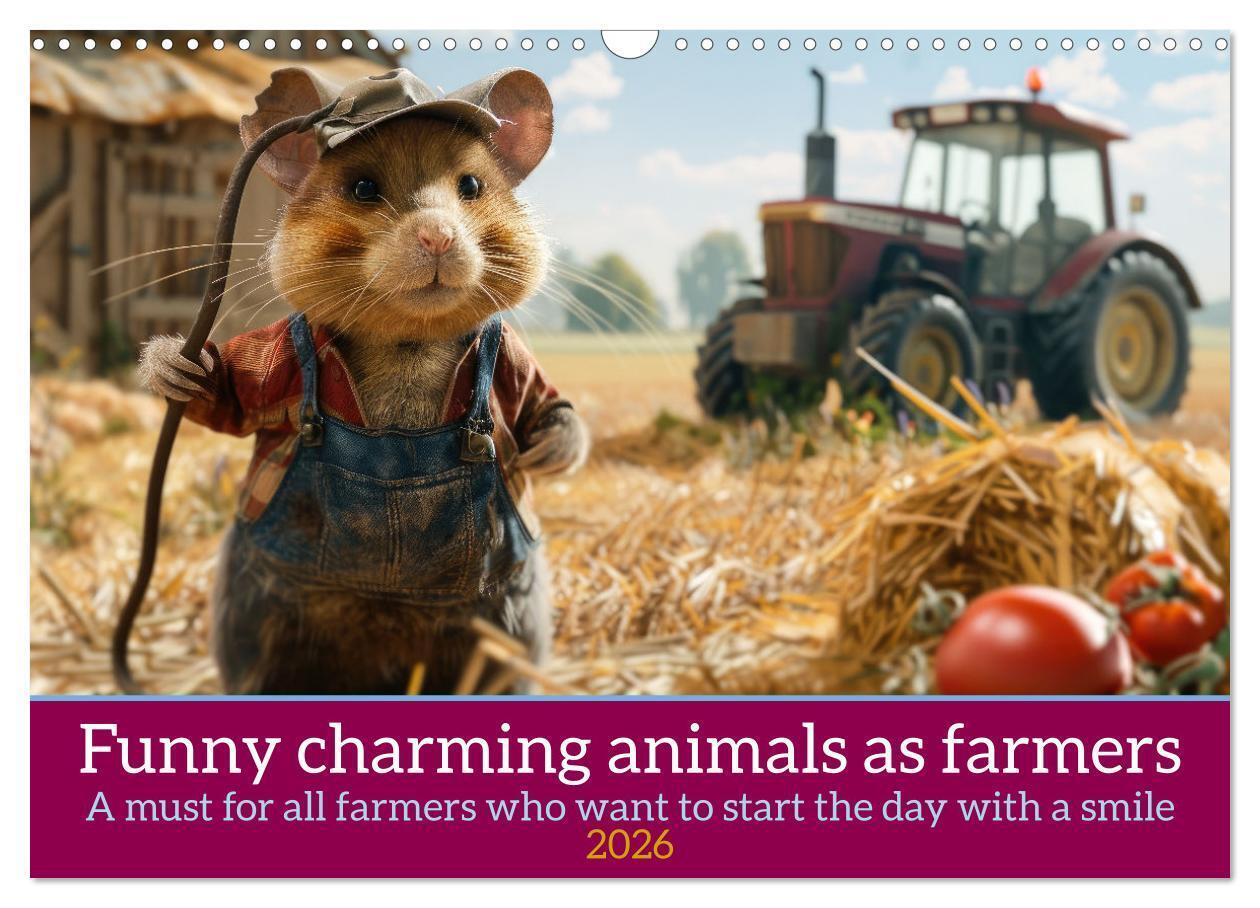Funny charming animals as farmers (Wall Calendar 2026 DIN A3 landscape) CALVENDO 12 Month Wall Calendar