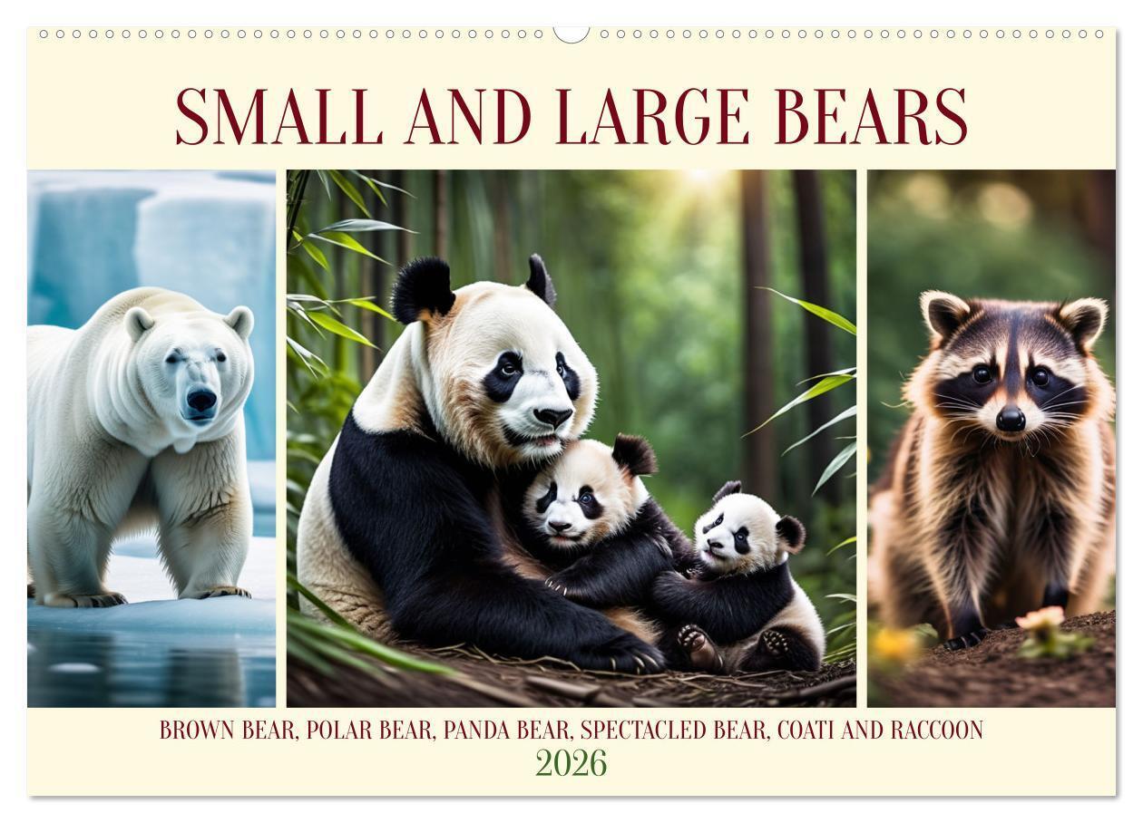 Small and large bears (Wall Calendar 2026 DIN A2 landscape) CALVENDO 12 Month Wall Calendar