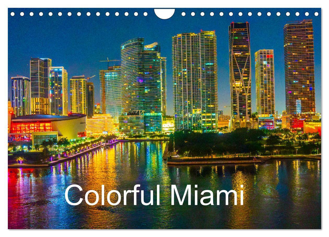 Colorful Miami (Wall Calendar 2026 DIN A4 landscape) CALVENDO 12 Month Wall Calendar