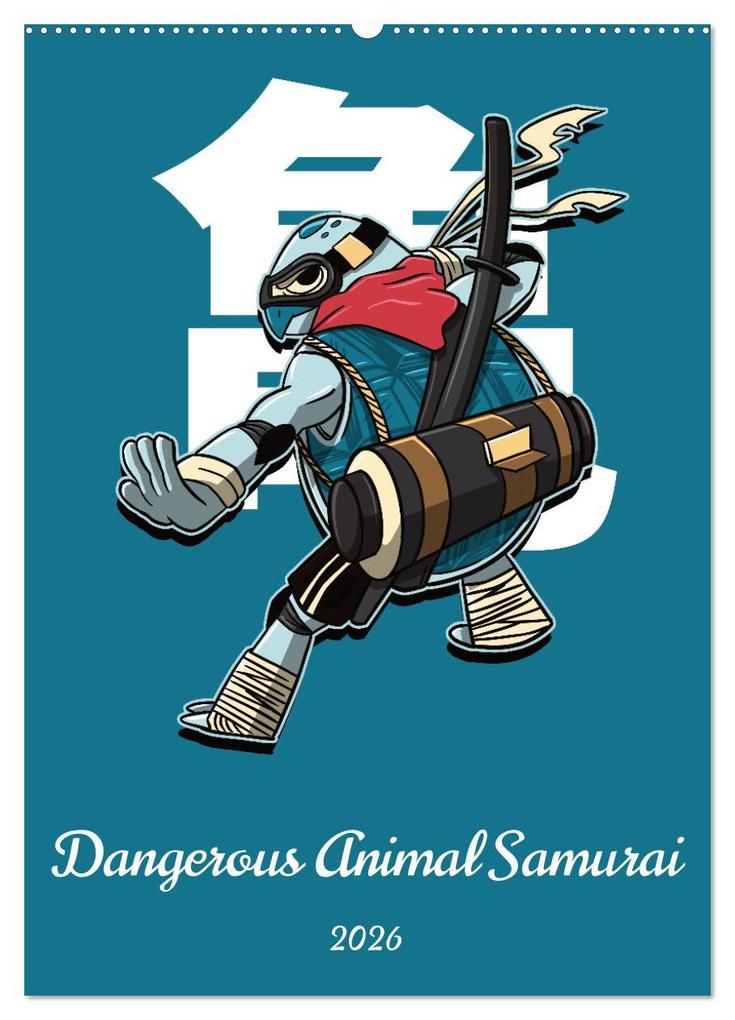 Dangerous Animal Samurai (Wall Calendar 2026 DIN A2 portrait) CALVENDO 12 Month Wall Calendar