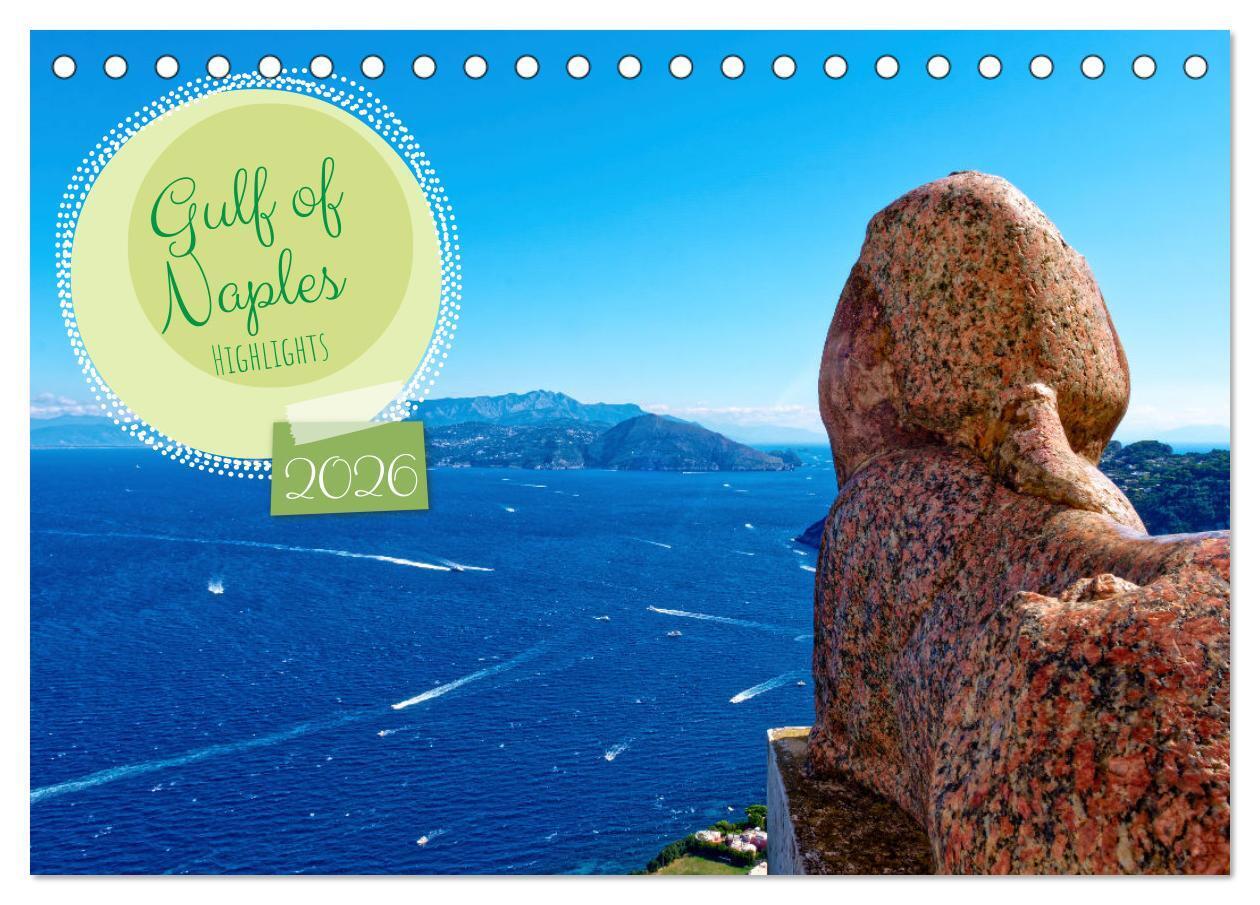 Gulf of Naples - Highlights (Desk Calendar 2026 DIN A5 landscape) CALVENDO 12 Month DeskCalendar