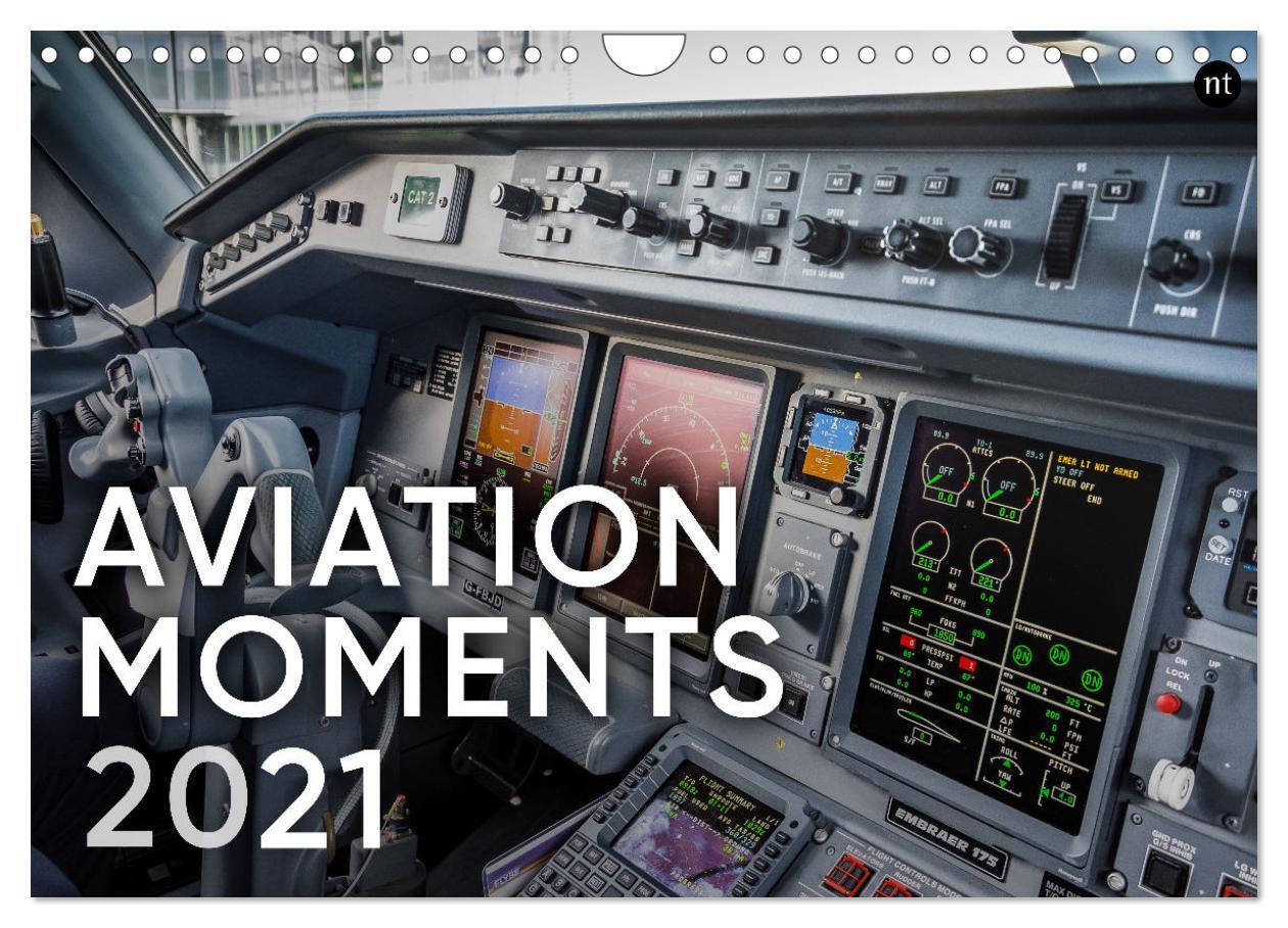 AVIATION MOMENTS 2026 (Wall Calendar 2026 DIN A4 landscape) CALVENDO 12 Month Wall Calendar