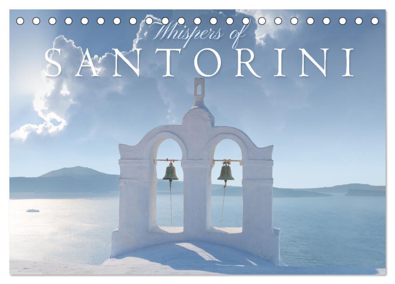 Whispers of Santorini (Desk Calendar 2026 DIN A5 landscape) CALVENDO 12 Month DeskCalendar
