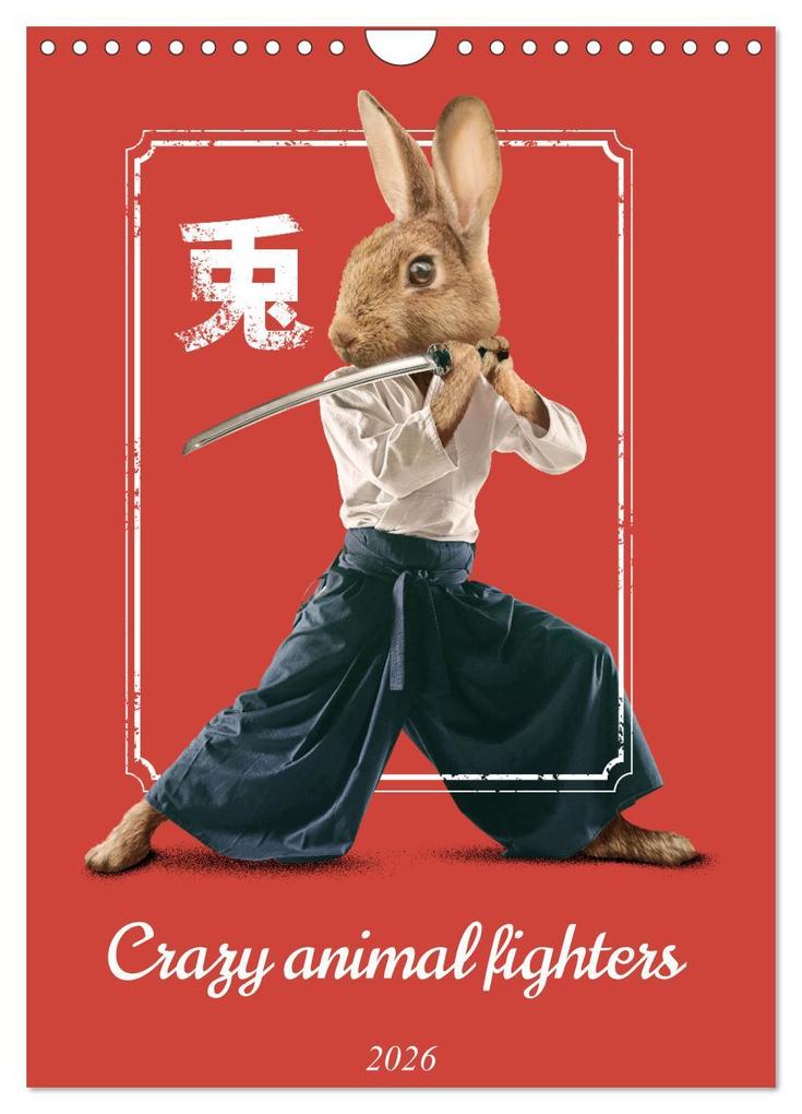 Crazy animal fighters (Wall Calendar 2026 DIN A4 portrait) CALVENDO 12 Month Wall Calendar